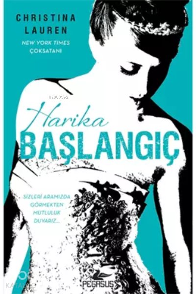 Harika Başlangıç - Christina Lauren