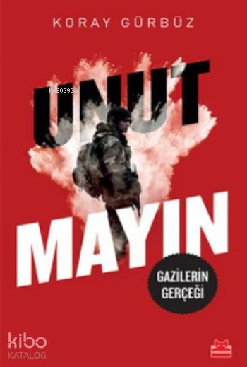 Unutmayın