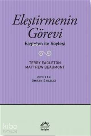 Eleştirmenin Görevi - Terry Eagleton