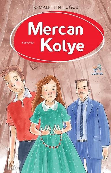 Mercan Kolye - Kemalettin Tuğcu