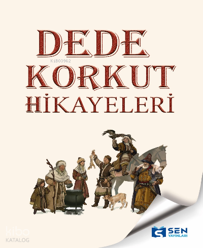 Dede Korkut Hikayeleri - Yusuf Karahal