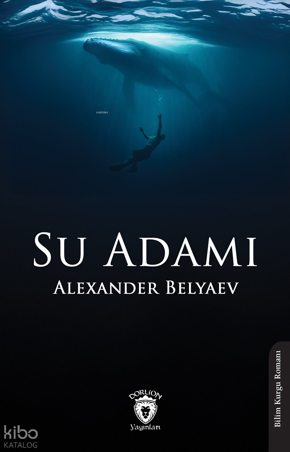 Su Adamı - Alexander Belyaev