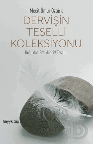 DERVİŞİN TESELLİ KOLEKSİYONU *