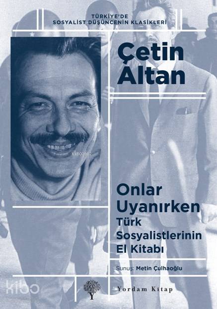 Onlar Uyanırken - Çetin Altan