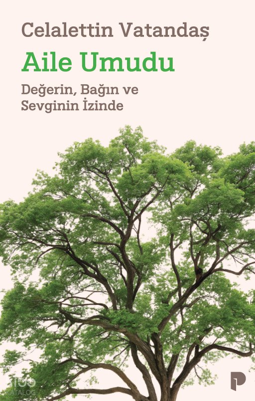 Aile Umudu - Celalettin Vatandaş