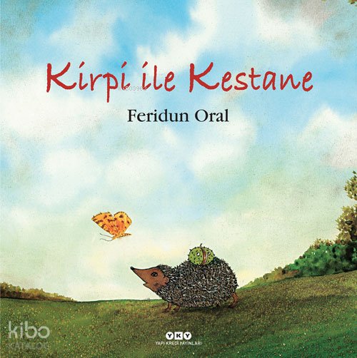 Kirpi ile Kestane - Feridun Oral