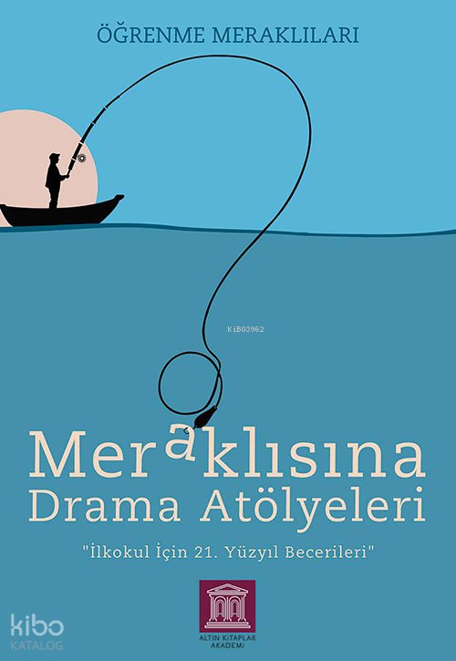 Meraklısına Drama Atölyeleri - Öğrenme Meraklıları
