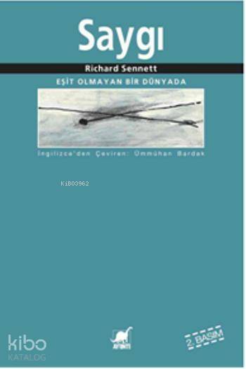 Saygı - Richard Sennett