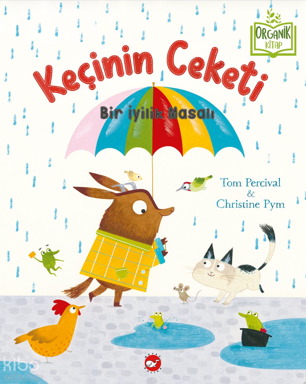Keçinin Ceketi (Organik Kitap - Ciltli)