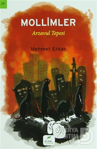 MOLLİMLER ARZAVUL TEPESİ 2 / MEHMET ERKAN