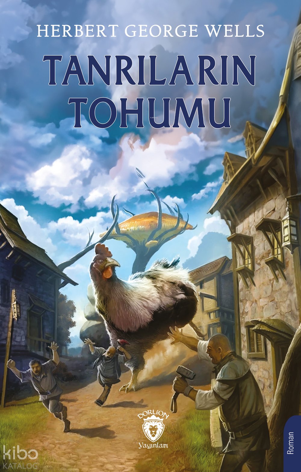 Tanrıların Tohumu - Herbert George Wells