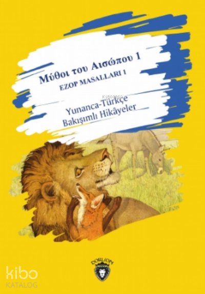 Μύθοι του Αισώπου 1 - Ezop Masalları 1