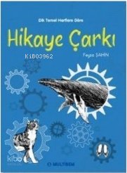 Hikaye Çarkı - Feyza Şahin