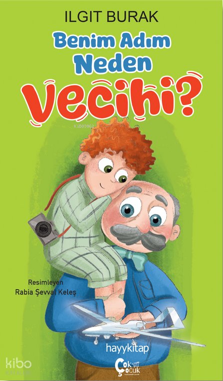 Benim Adım Neden Vecihi?