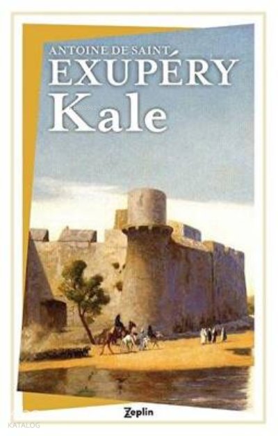 Kale - Antoine de Saint-Exupery
