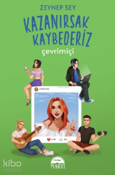Kazanırsak Kaybederiz: Çevrimiçi - Zeynep Şey