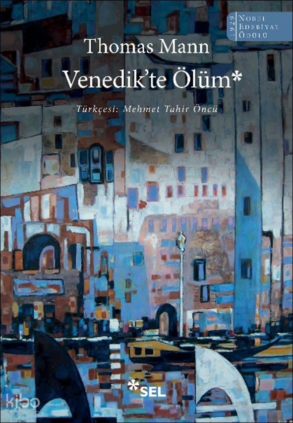 Venedik'te Ölüm - Thomas Mann
