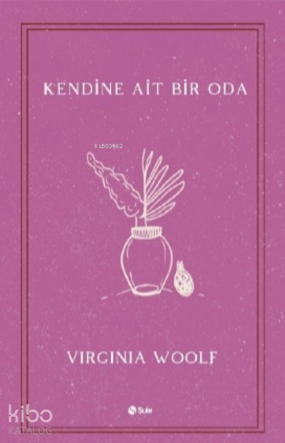 Kendine Ait Bir Oda - Virginia Woolf