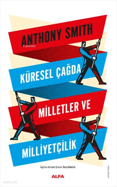 Küresel Çağda Milletler ve Milliyetçilik