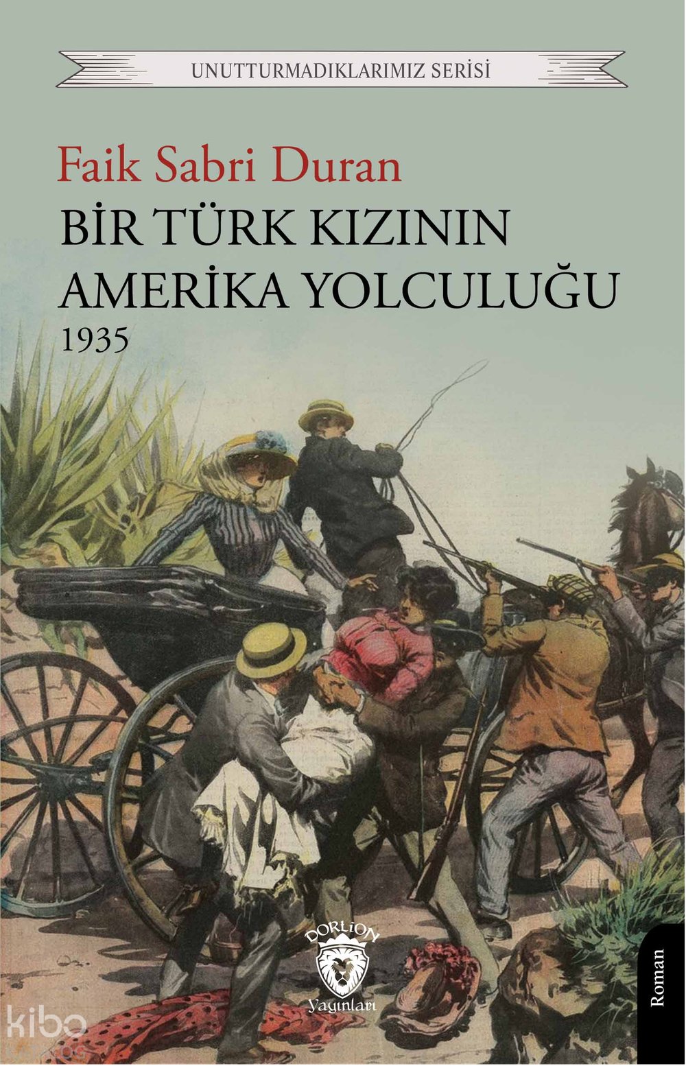 Bir Türk Kızının Amerika Yolculuğu 1935 - Faik Sabri Duran