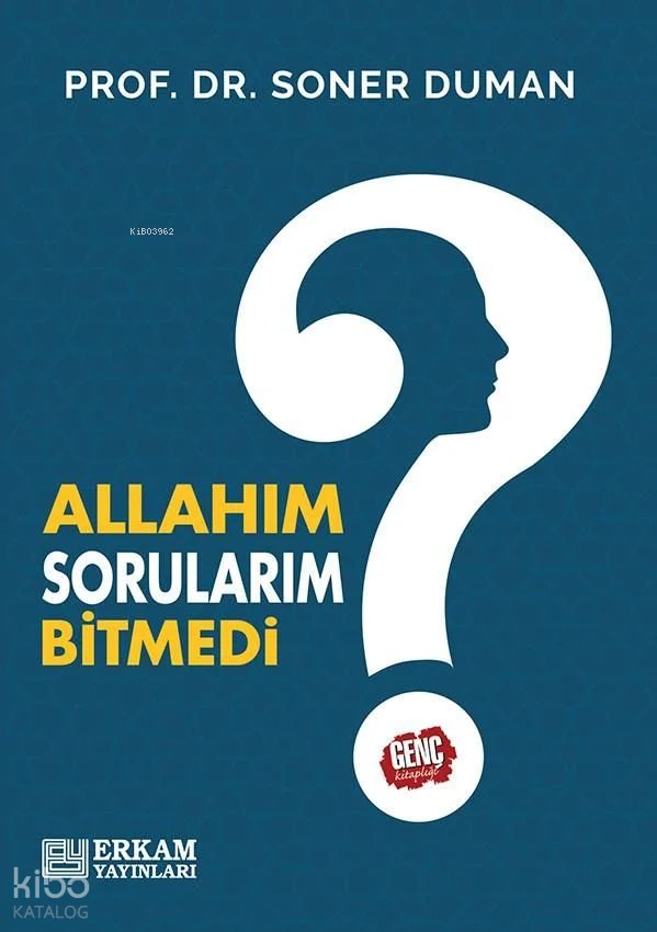 Allahım Sorularım Bitmedi - Soner Duman