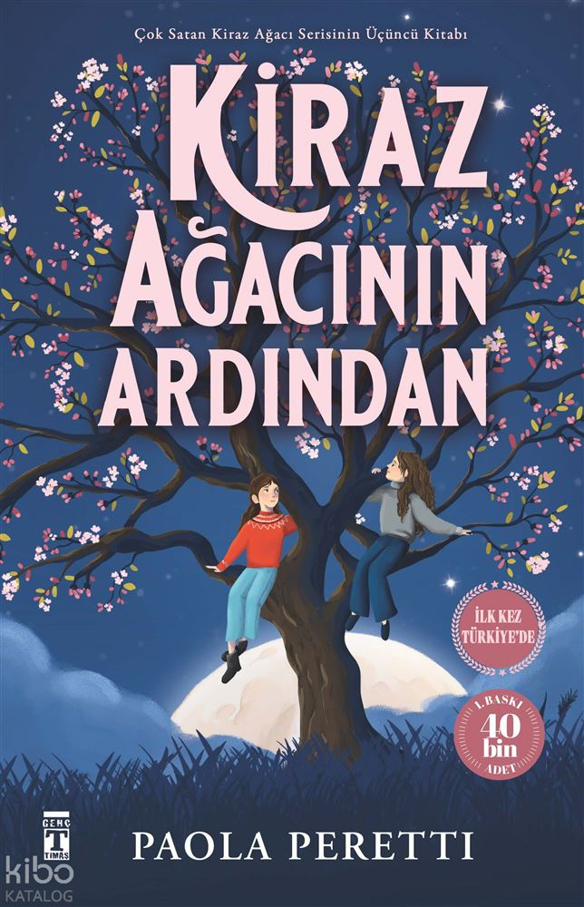 KİRAZ AĞACININ ARDINDAN - CİLTLİ