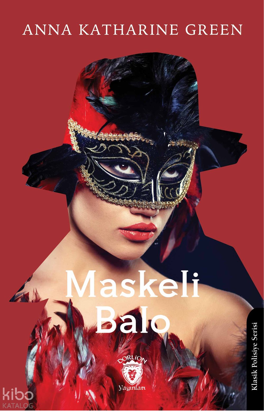 Maskeli Balo - Anna Katharine Green