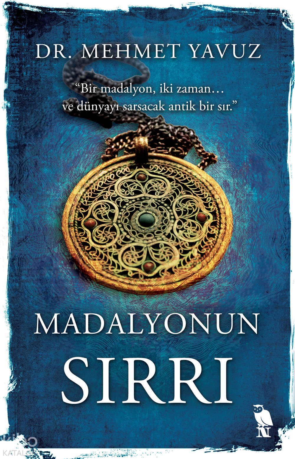 Madalyonun Sırrı - Mehmet Yavuz