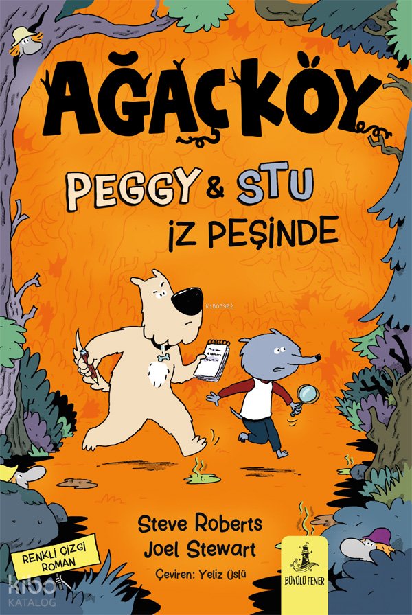 Ağaçköy Peggy & Stu İz Peşinde