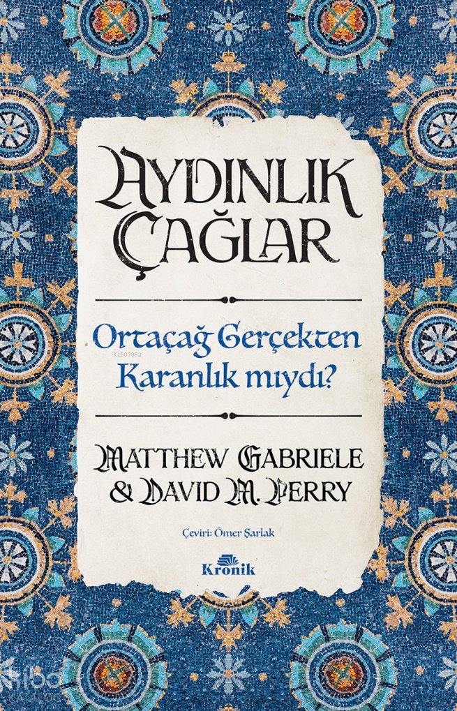 Aydınlık Çağlar - Matthew Gabriele