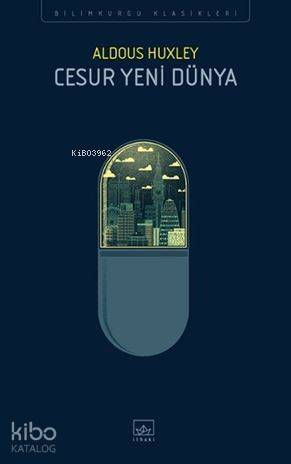Cesur Yeni Dünya - Aldous Leonard Huxley