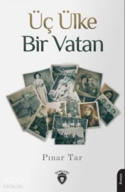 Üç Ülke Bir Vatan