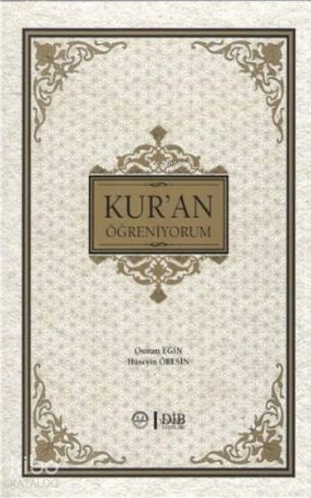 Kur'an Öğreniyorum (Tecvitli) - Osman Egin, Hüseyin Öresin
