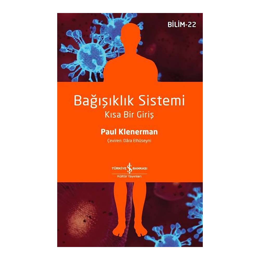 BAĞIŞIKLIK SİSTEMİ - 22 (KISA BİR GİRİŞ)