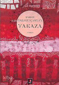Yakaza - Sadık Yalsızuçanlar