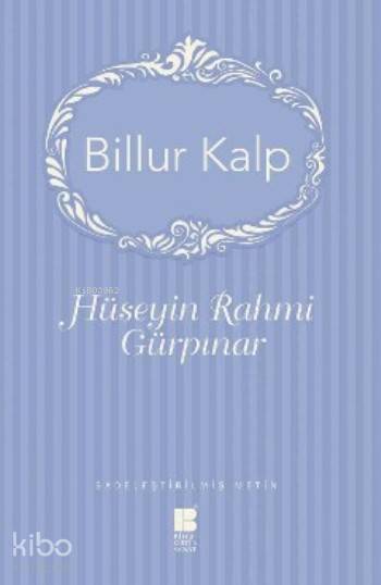 Billur Kalp - Hüseyin Rahmi Gürpınar