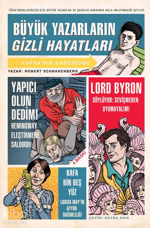 Büyük Yazarların Gizli Hayatları - Robert Schnakenberg