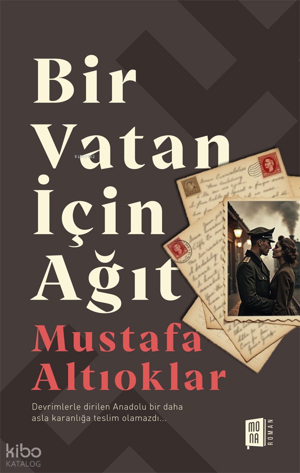 Bir Vatan İçin Ağıt - Mustafa Altıoklar
