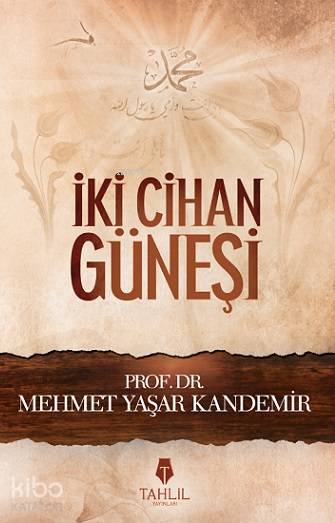 İki Cihan Güneşi - Mehmet Yaşar Kandemir