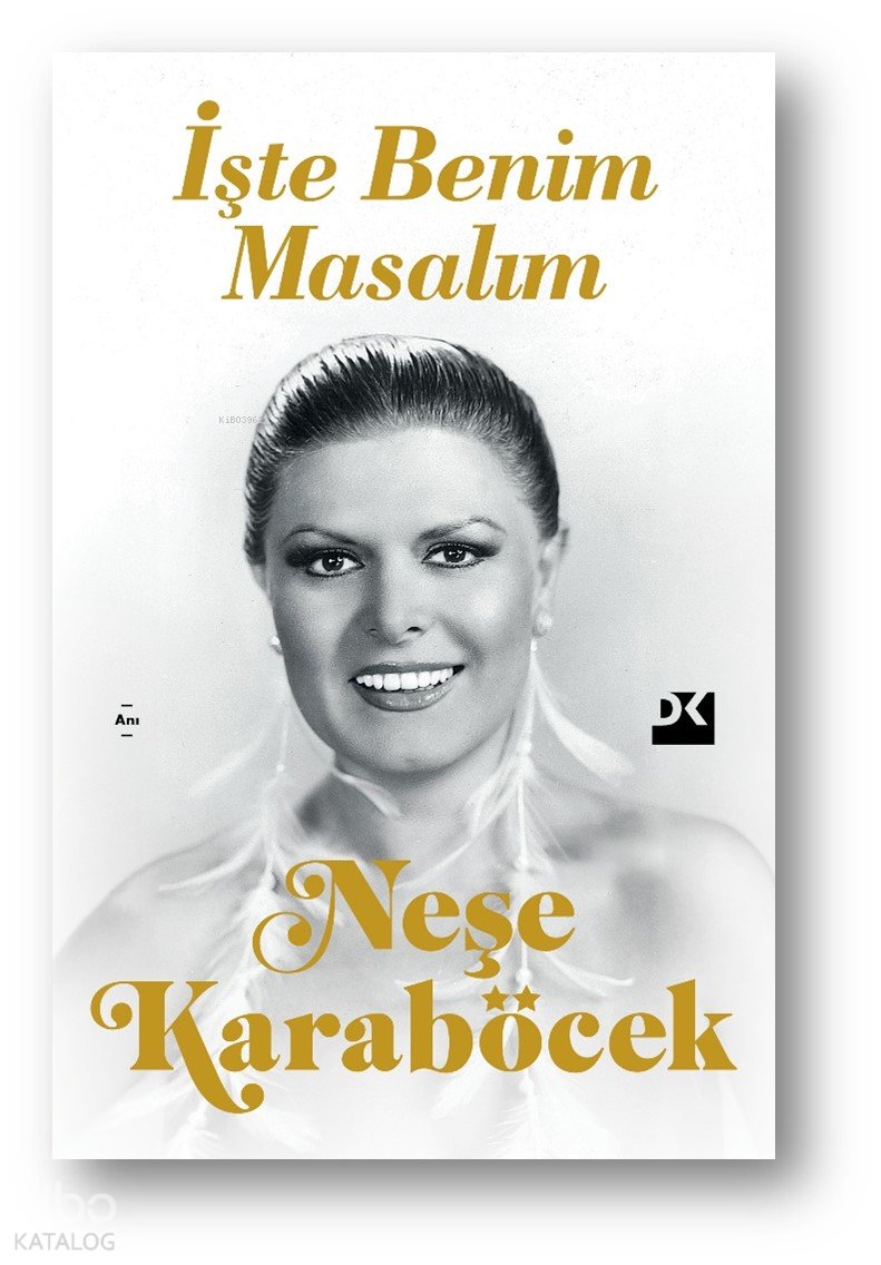 İşte Benim Masalım