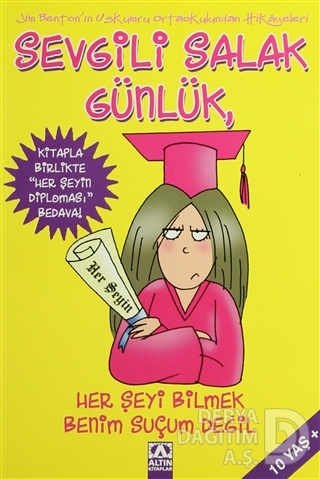 SEVGİLİ SALAK GÜNLÜK 8 HER ŞEYI BİLMEK BEN