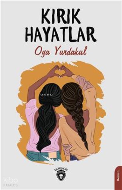Kırık Hayatlar