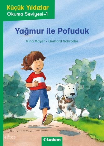 Küçük Yıldızlar: Yağmur İle Pofuduk