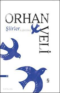 Orhan Veli - Orhan Veli