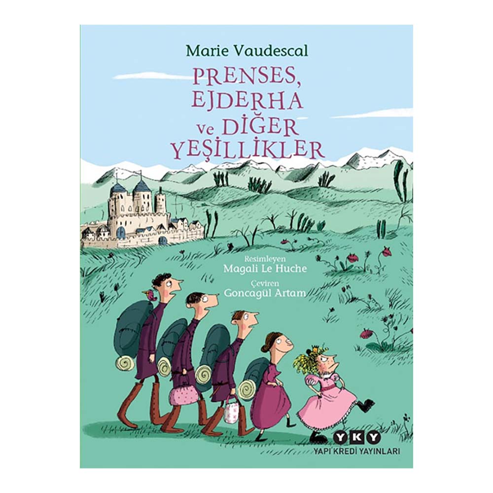 PRENSES EJDERHA VE DİĞER YEŞİLLİKLER