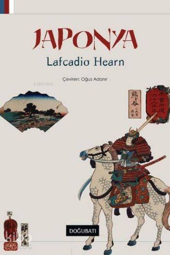 Japonya - Lafcadio Hearn