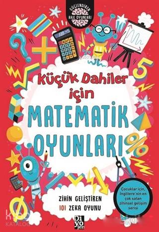 Küçük Dahiler İçin Matematik Oyunları - Gareth Moore