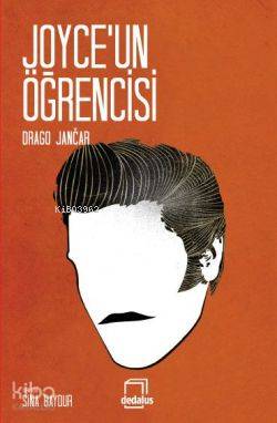 Joyce'un Öğrencisi - Drago Jancar