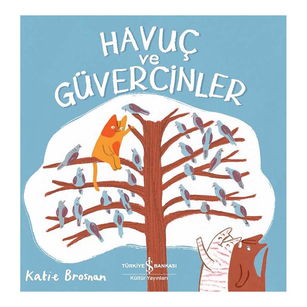 HAVUÇ VE GÜVERCİNLER