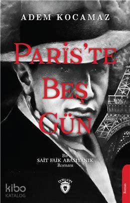 Paris Te Beş Gün - Adem Kocamaz